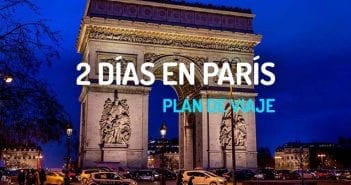 Qué ver en París en 2 días QUE VER EN PARÍS EN 2 DÍAS
