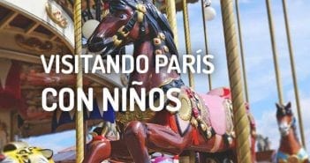 París con niños: Qué ver y qué hacer París con niños